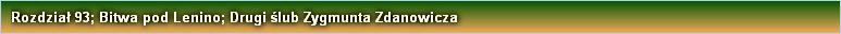 Rozdział 93; Bitwa pod Lenino; Drugi ślub Zygmunta Zdanowicza
